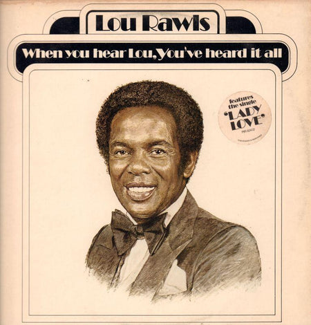 Lou Rawls-When You Hear Lou, You've Heard It All-Philadelphia-Vinyl LP-VG+/Ex