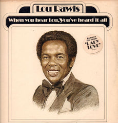 Lou Rawls-When You Hear Lou, You've Heard It All-Philadelphia-Vinyl LP-VG+/Ex