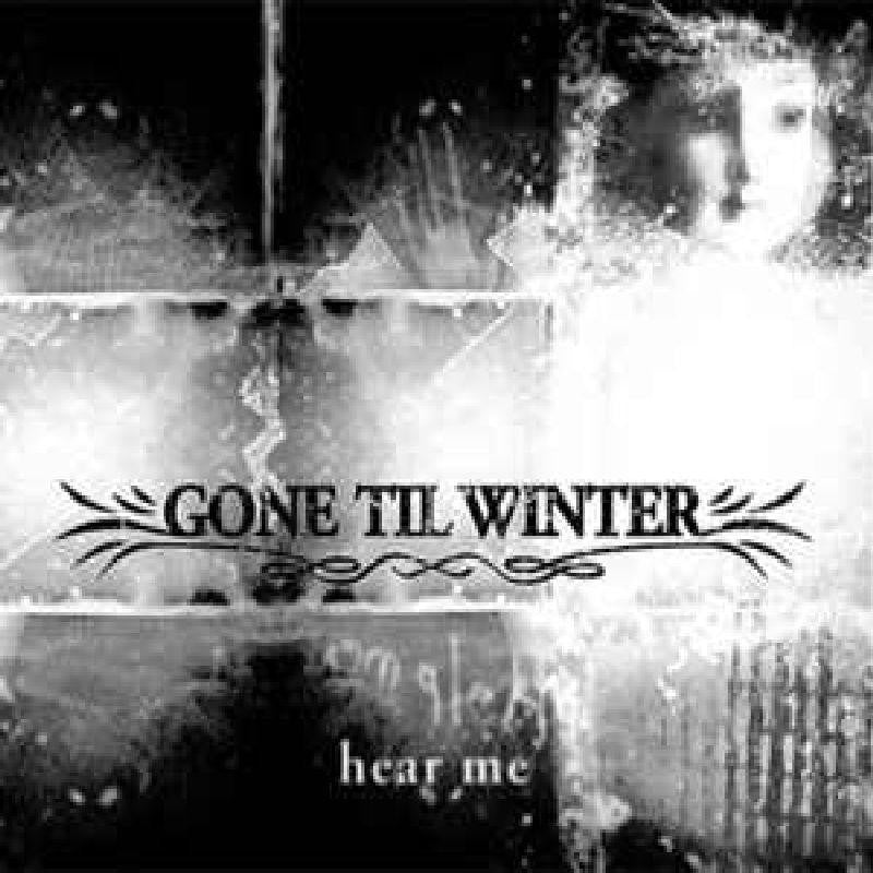 Gone Til Winter-Hear Me-CD Single