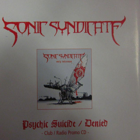 Sonic Syndicate-Psychic Suicide/ Denied-Nuclear Blast-CD Single