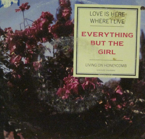 Everything But The Girl-Love Is Here Where I Live-Blanco Y Negro-7" Vinyl