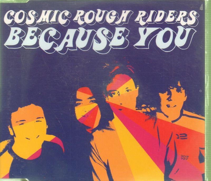 Cosmic Rough Riders-Because You (Cd2) CD 2-CD Single