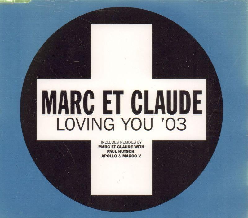 Marc Et Claude-Loving You '03-CD Single