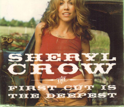 Sheryl Crow-The First Cut Is the Deepest-CD Single