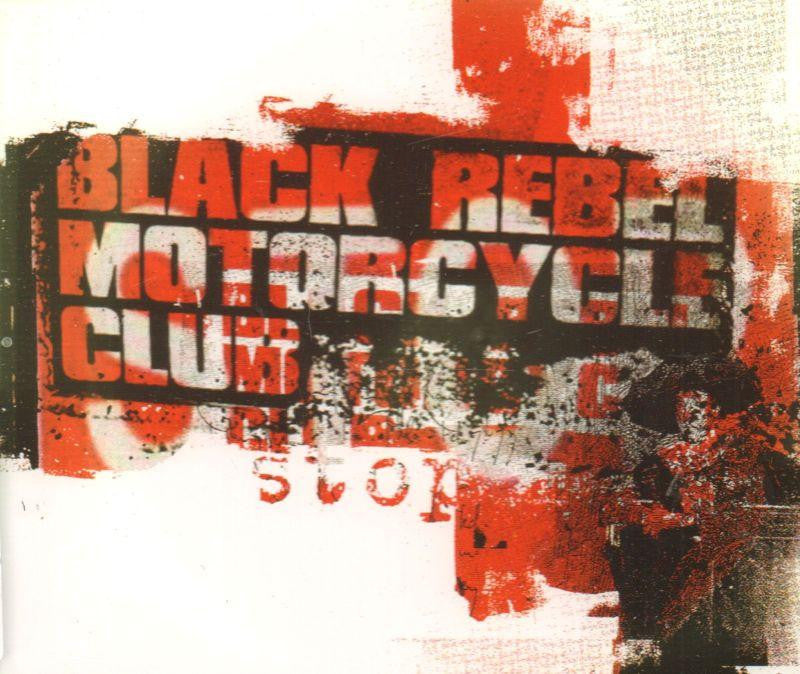 Black Rebel Motorcycle Club-Stop-CD Single