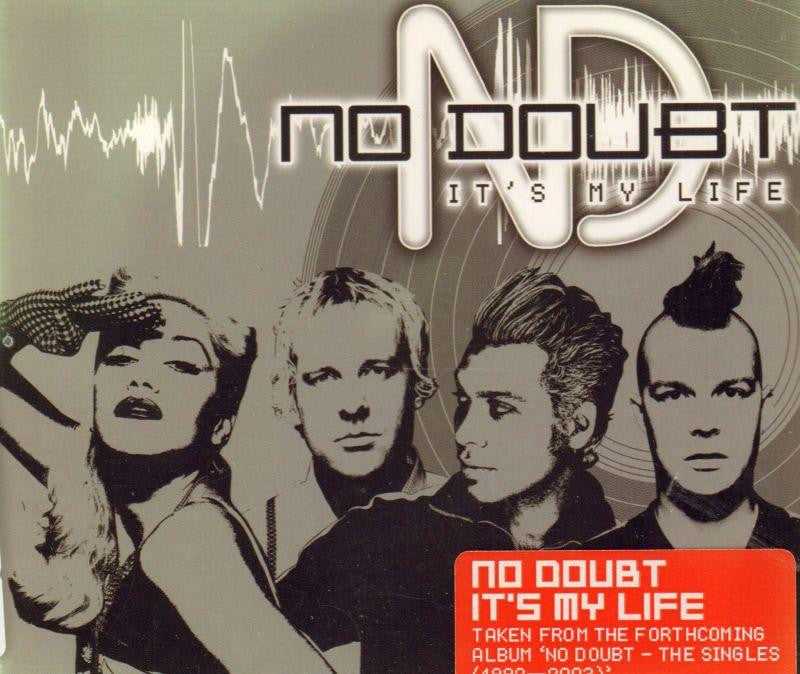 No Doubt-It's My Life-CD Single