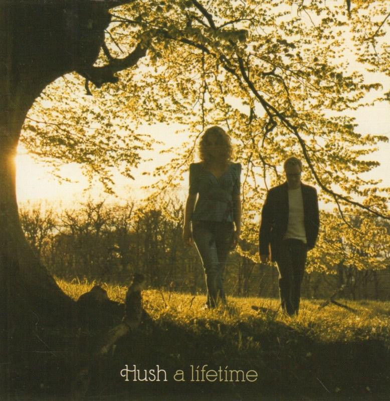 Hush-A Lifetime-CD Album