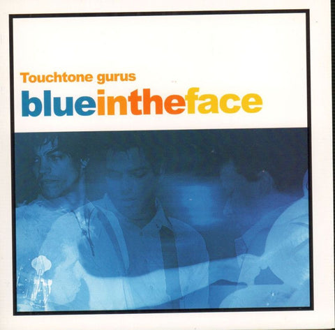 Touchtone Gurus-Blue In The Face-CD Album