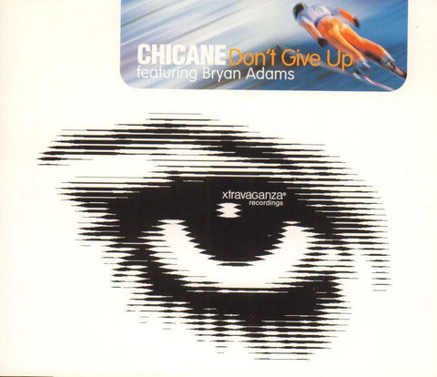 Chicane-Don't Give Up-Xtravaganza-CD Single