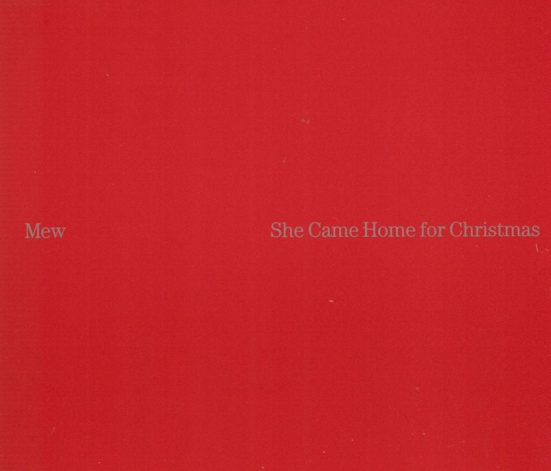 Mew-She Came Home For Christmas-Epic-CD Single