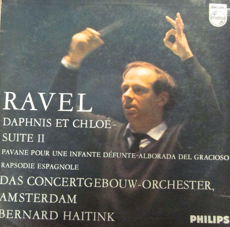 Ravel-Daphnis Et Chole-Suite2-Philips-Vinyl LP