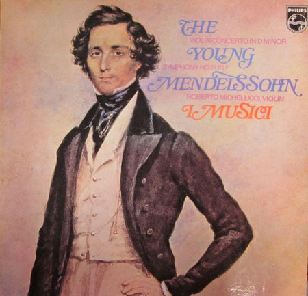 The Young Mendelssohn-Violin Concerto. Symphony No.11-Philips-Vinyl LP