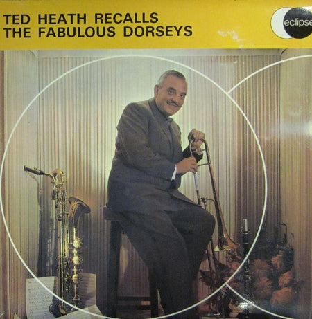 Ted Heath-Ted Heath recalls the Fabulous Dorseys-eclipse-Vinyl LP