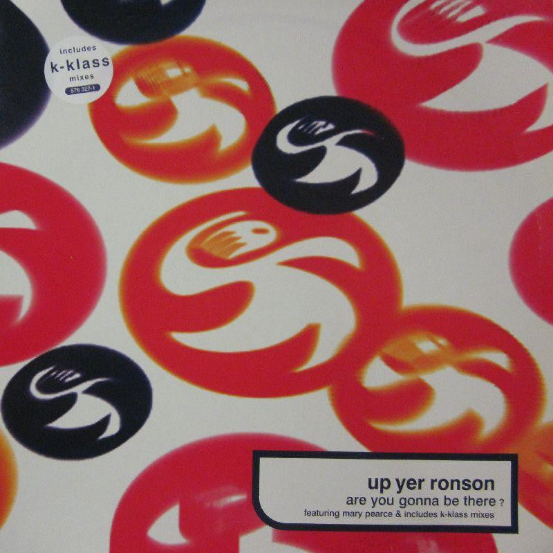 Up Yer Ronson Featuring Mary Pearce-Are You Gonna Be There ?-Hi Life Recordings-12" Vinyl