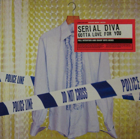 Serial Diva-Gotta Love For You-Sound Of Ministry-12" Vinyl