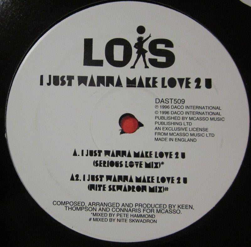 Lois-I Just Wanna Make Love 2 U-Daco International-12" Vinyl
