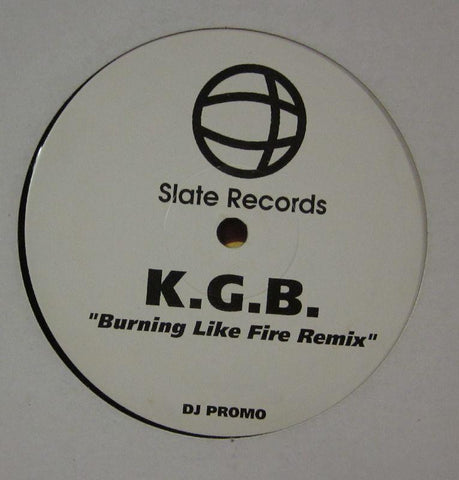KGB-Burning Like Fire (Remix)-Slate-12" Vinyl