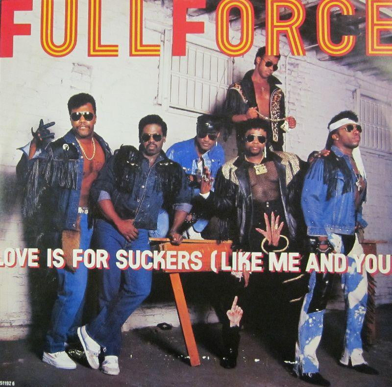 Full Force-Love Is For Suckers -CBS-12" Vinyl
