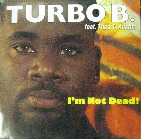 Turbo B-Im Not Dead-Polydor-12" Vinyl