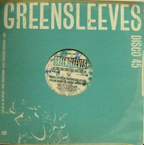 Home T/Cocoa Tea/Shabba Ranks-Your Body's Here With Me-Greensleeves-12" Vinyl