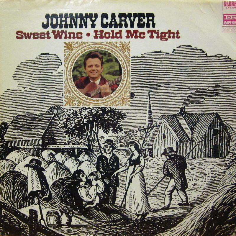 Johnny Carver-Sweet Wine, Hold Me Tonight-Imperial-Vinyl LP
