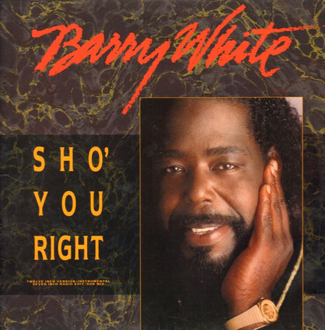 Barry White-Sho You Right-A&M-12" Vinyl