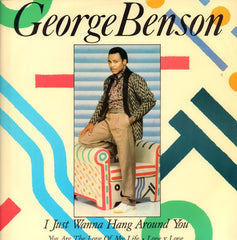 George Benson-I Just Wanna Hang Around You-Warner-12" Vinyl