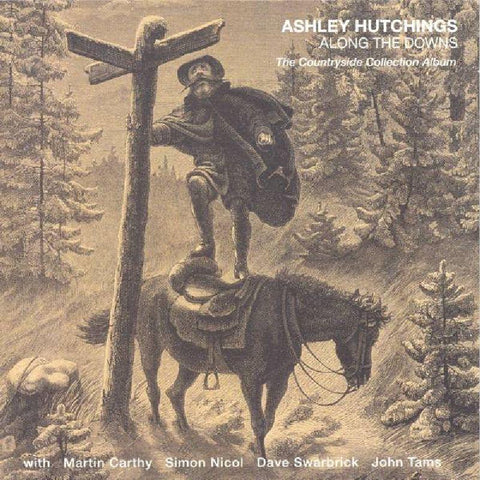 Ashley Hutchings-Along The Downs-Mooncrest-CD Album