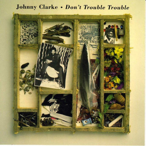 Johnny Clarke-Don't Trouble Trouble-Attack-CD Album-New & Sealed