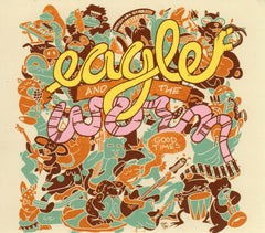 Eagle And The Worm-Good Times-CD Album