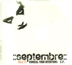 Septembre-Rule 3 Conceal Your Intentions E.P-Sugar Shack-CD Single-New