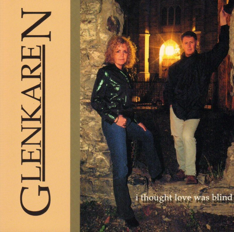 Glen Karen-I Thought Love Was Blind-CD Album
