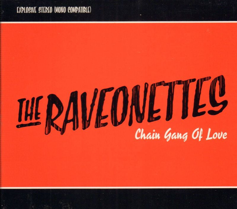 The Raveonettes-Chain Gang Of Love-Columbia-CD Album