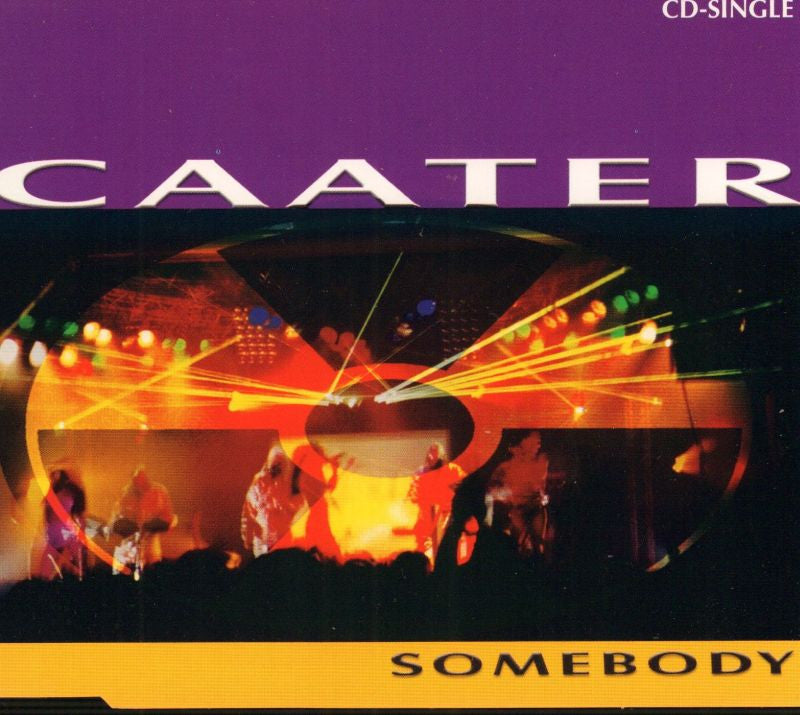 Caater-Somebody-CD Single