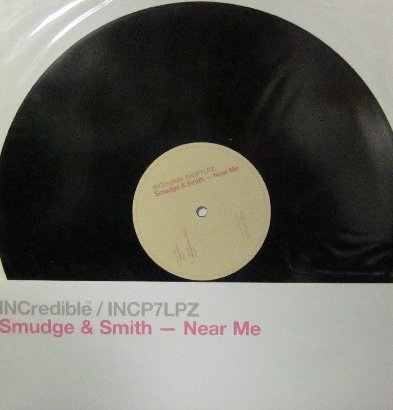 Smudge & Smith-Near Me-INCredible-12" Vinyl