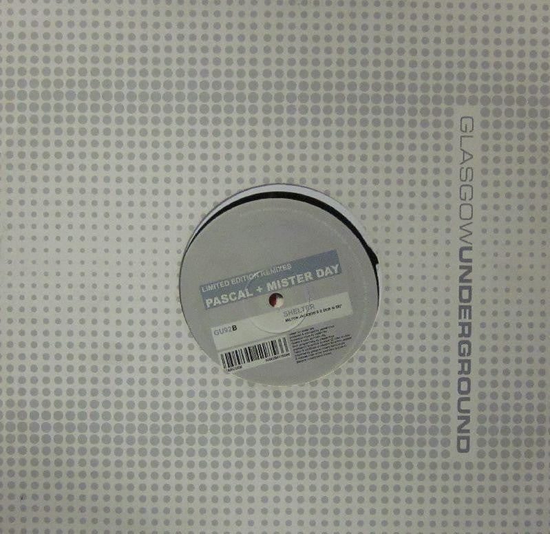 Pascal & Mister Day-Shelter-Glasgow Underground-12" Vinyl