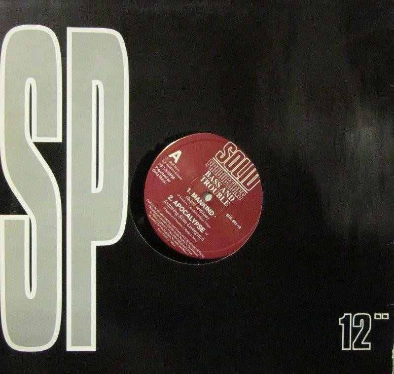 Bass And Trouble-Mankind-Solid Productions-12" Vinyl