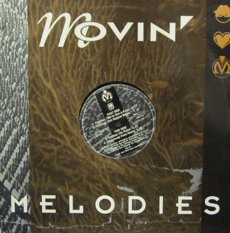 Flatliner-We've Got A Pulse-Movin Melodies-12" Vinyl