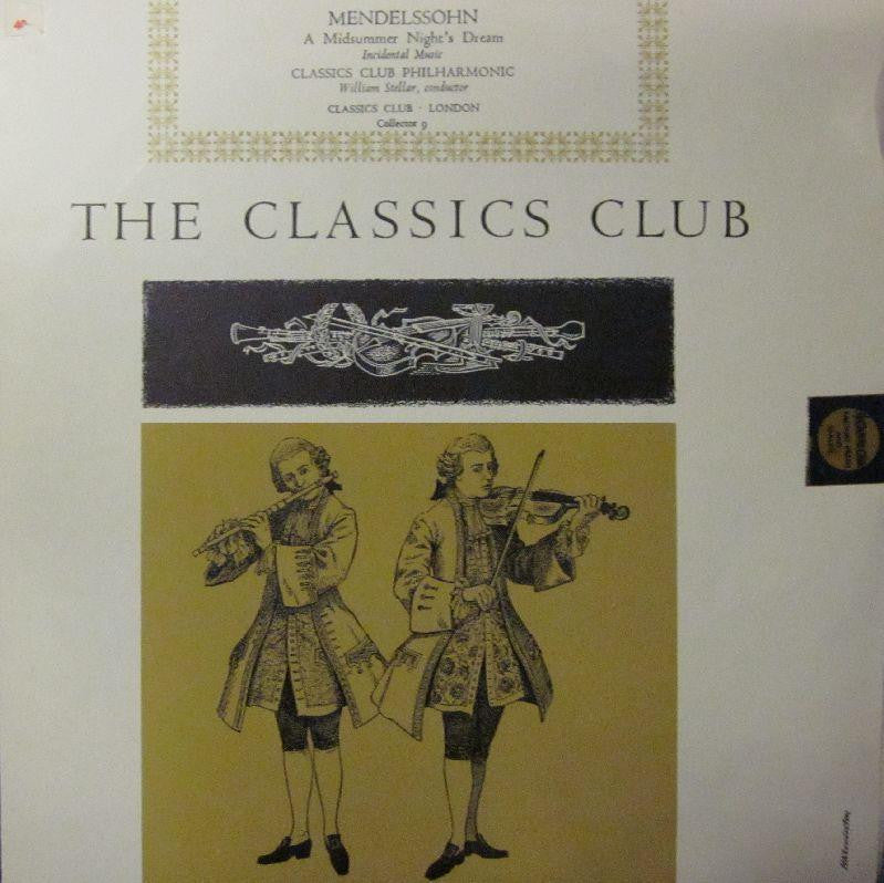 Mendelssohn/Stellar-A Midsummer Night's Dream-The Classics Club-10" Vinyl