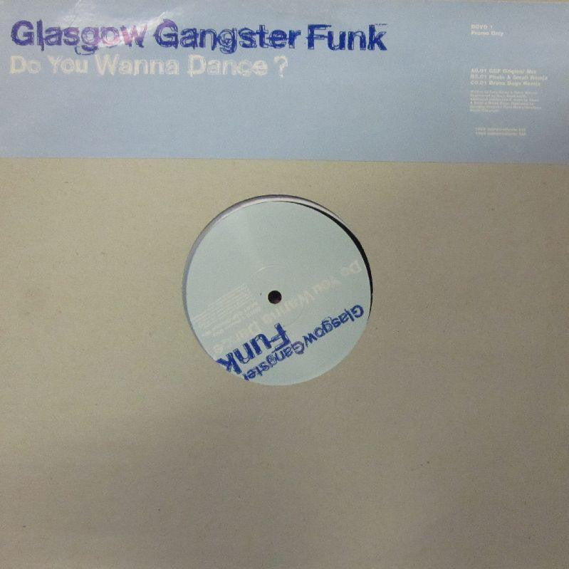 Glasgow Gangster Funk-Do You Wanna Dance?-Independiente-12" Vinyl