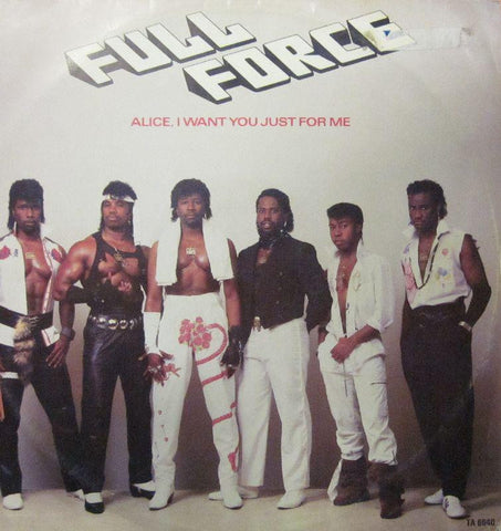 Full Force-Alice, I Want You Just For Me!-CBS-12" Vinyl