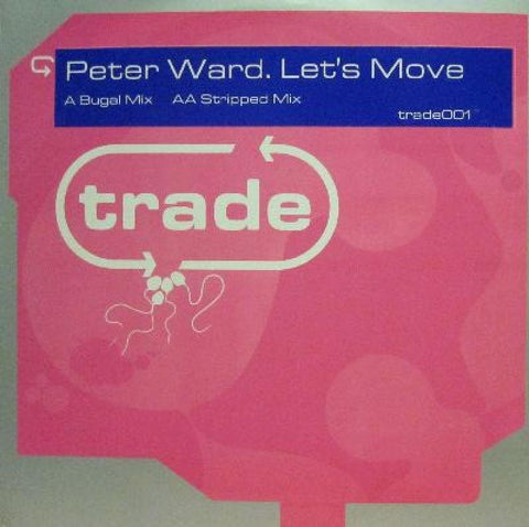 Peter Ward-Let's Move-Trade Mark-12" Vinyl