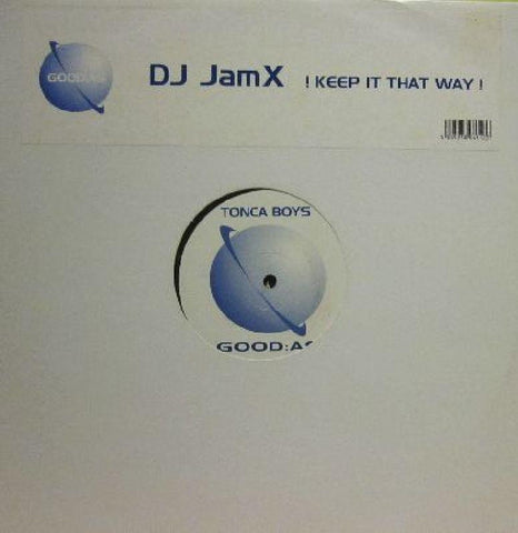 DJ Jamx-Keep It That Way-Good As-12" Vinyl