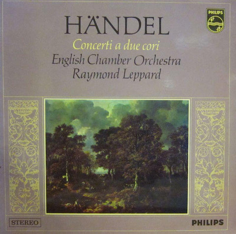 Handel-Concerti A Due Cori-Philips-Vinyl LP