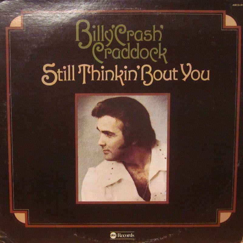 Billy Crash Craddock-Still Thinkin' Bout You-abc-Vinyl LP