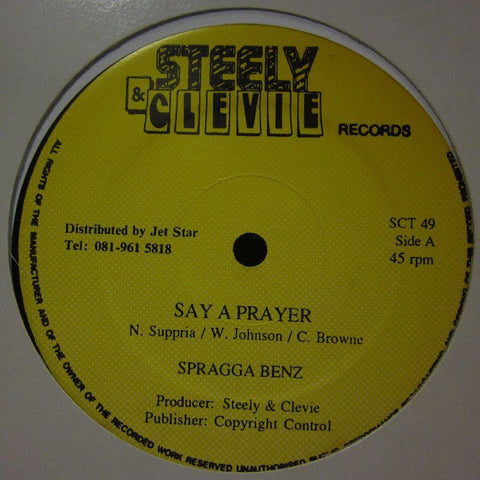 Spragga Benz-Say A Prayer-Steely & Clevie-12" Vinyl