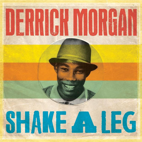 Derrick Morgan-Shake A Leg-Sunrise-CD Album
