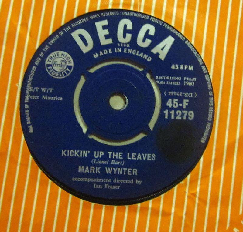 Mark Wynter-Kickin' Up The Leaves-Decca-7" Vinyl