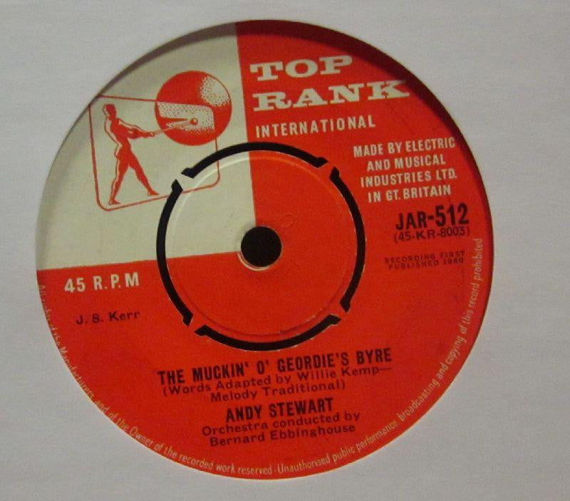 Andy Stewart-The Muckin' O' Geordie's Byre-Top Rank-7" Vinyl