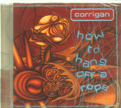 Corrigan-How To Hang Off A Rope-Bright Star-CD Album